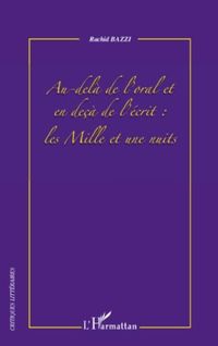 Produktbild: Au-dela de l'oral et en deca de l'ecrit : les mille et une nuits