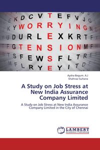 Produktbild: A Study on Job Stress at New India Assurance Company Limited