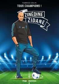 Produktbild: Tous champions ! Zinedine Zidane