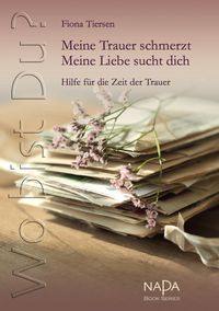 Produktbild: Wo bist Du? Meine Trauer schmerzt. Meine Liebe sucht dich