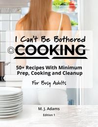 Produktbild: I Can't Be Bothered COOKING (1)