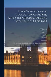 Produktbild: Liber Veritatis, or, A Collection of Prints, After the Original Designs of Claude Le Lorrain: In the Collection of His Grace the Duke of Devonshire; V
