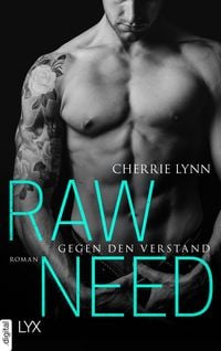 Produktbild: Raw Need - Gegen den Verstand