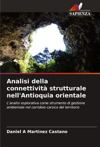 Produktbild: Analisi della connettivit&agrave; strutturale nell'Antioquia orientale