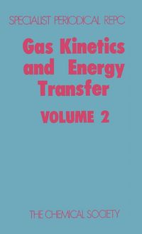 Produktbild: Gas Kinetics and Energy Transfer