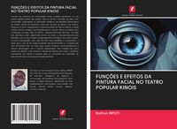 Produktbild: Fun&ccedil;&otilde;es E Efeitos Da Pintura Facial No Teatro Popular Kinois