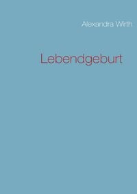 Produktbild: Lebendgeburt