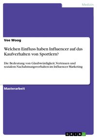 Produktbild: Welchen Einfluss haben Influencer auf das Kaufverhalten von Sportlern?