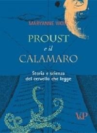 Produktbild: Proust e il calamaro. Storia e scienza del cervello che legge