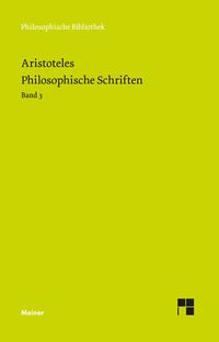 Bild vom Artikel Philosophische Schriften. Band 3 vom Autor Aristoteles