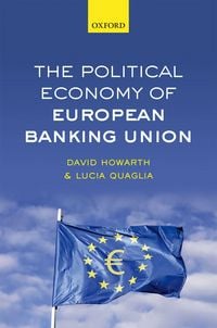 Produktbild: The Political Economy of European Banking Union