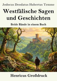 Produktbild: Westf&auml;lische Sagen und Geschichten (Gro&szlig;druck)