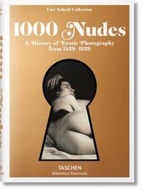 Bild vom Artikel 1000 Nudes. A History of Erotic Photography from 1839–1939 vom Autor Hans-Michael Koetzle