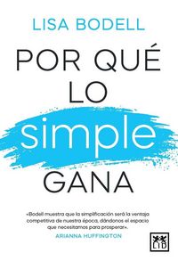 Produktbild: Por Que Lo Simple Gana