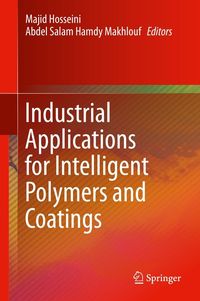 Produktbild: Industrial Applications for Intelligent Polymers and Coatings
