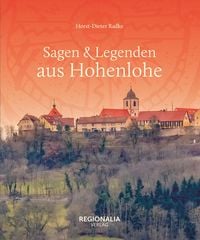 Produktbild: Sagen & Legenden aus Hohenlohe