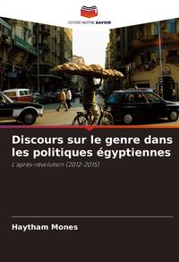 Produktbild: Discours sur le genre dans les politiques &eacute;gyptiennes