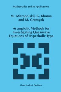 Produktbild: Asymptotic Methods for Investigating Quasiwave Equations of Hyperbolic Type