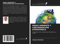 Produktbild: Medio Ambiente Y Contaminaci&oacute;n Atmosf&eacute;rica