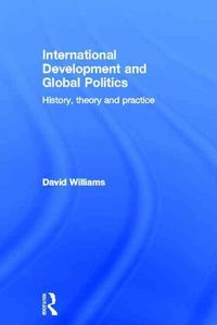Bild vom Artikel Williams, D: International Development and Global Politics vom Autor David Williams