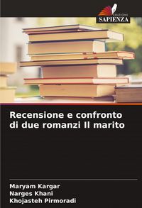 Produktbild: Recensione e confronto di due romanzi Il marito