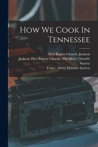 Produktbild: How We Cook In Tennessee