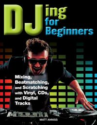 Produktbild: DJing for Beginners
