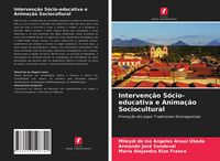 Produktbild: Interven&ccedil;&atilde;o S&oacute;cio-educativa e Anima&ccedil;&atilde;o Sociocultural