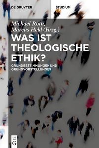 Produktbild: Was ist theologische Ethik?