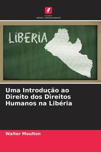 Produktbild: Uma Introdu&ccedil;&atilde;o ao Direito dos Direitos Humanos na Lib&eacute;ria