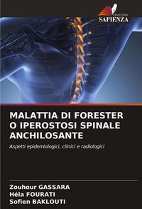 Produktbild: Malattia Di Forester O Iperostosi Spinale Anchilosante