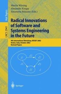 Produktbild: Radical Innovations of Software and Systems Engineering in the Future