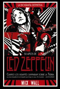 Produktbild: Led Zeppelin: Cuando los gigantes caminaban sobre la tierra
