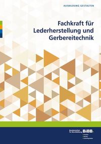 Bild vom Artikel Fachkraft für Lederherstellung und Gerbereitechnik vom Autor 