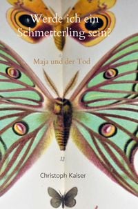 Produktbild: Werde ich ein Schmetterling sein