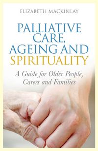 Produktbild: Palliative Care, Ageing and Spirituality