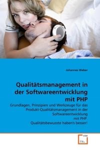 Produktbild: Weber, J: Qualit&auml;tsmanagement in der Softwareentwicklung mit