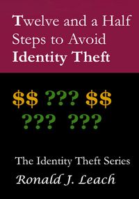 Produktbild: Twelve and a Half Steps to Avoid Identity Theft