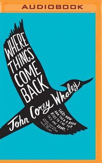 Bild vom Artikel Where Things Come Back vom Autor John Corey Whaley
