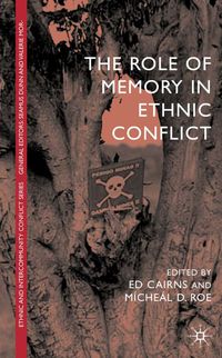 Produktbild: The Role of Memory in Ethnic Conflict