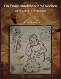 Produktbild: Ein Pioniermadchen lernt Kochen