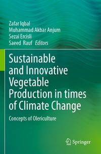 Produktbild: Sustainable and Innovative Vegetable Production in times of Climate Change