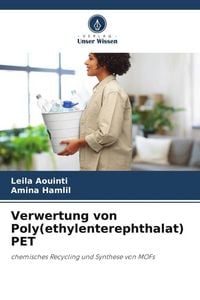 Produktbild: Verwertung von Poly(ethylenterephthalat) PET