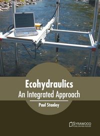 Produktbild: Ecohydraulics: An Integrated Approach