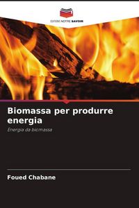 Produktbild: Biomassa per produrre energia