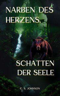 Produktbild: Narben des Herzens, Schatten der Seele