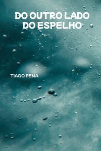 Produktbild: Do Outro Lado Do Espelho