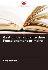 Produktbild: Gestion de la qualit&eacute; dans l'enseignement primaire