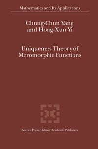Produktbild: Uniqueness Theory of Meromorphic Functions