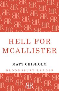 Produktbild: Chisholm, M: Hell for McAllister